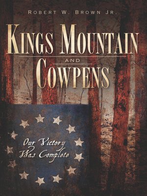 cover image of Kings Mountain and Cowpens